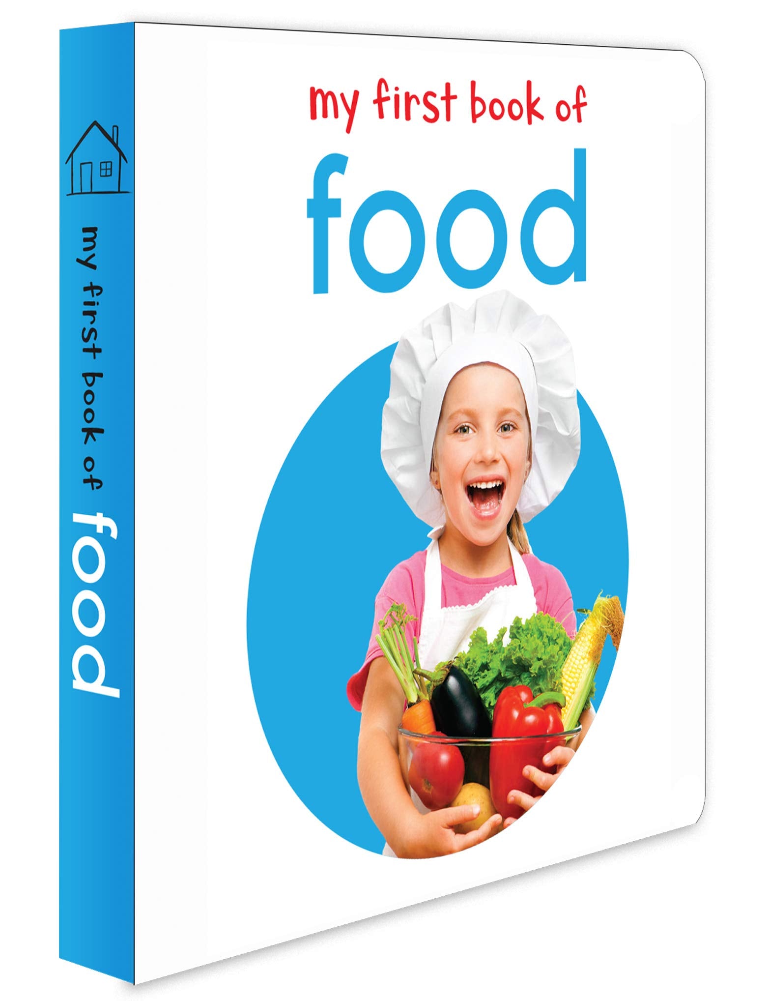My First Book Of Food: First Board Book Non-fiction