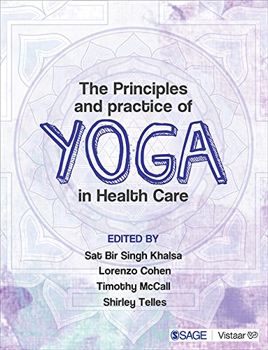 The Principles and Practice of Yoga in Health Care Sat Bir Singh Khalsa book