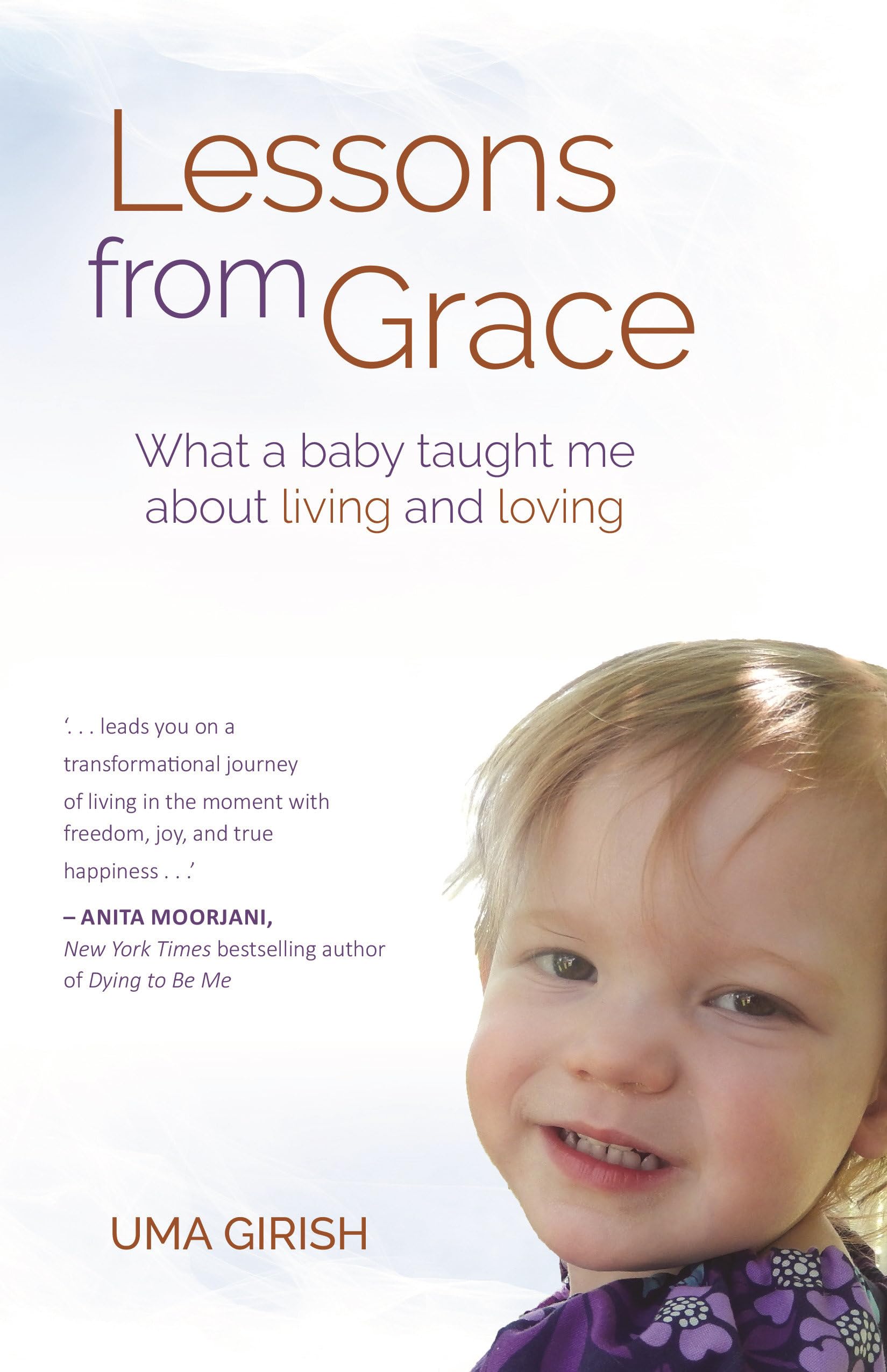 Lessons from Grace: What a Baby Taught Me about Living and Loving Art & Literature