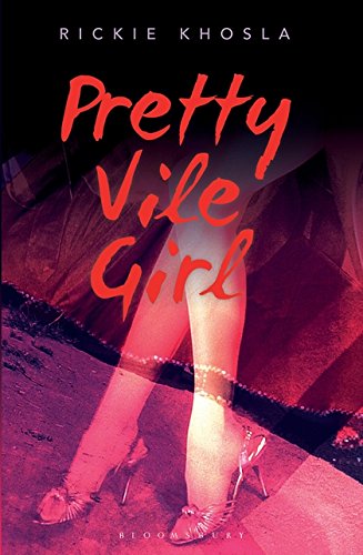 Pretty Vile Girl Rickie Khosla Books