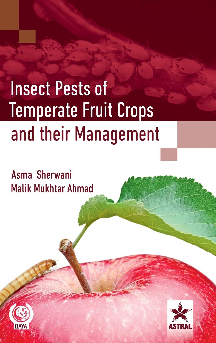 Insect Pests of Temperate Fruit Crops and their Management Natural Sciences