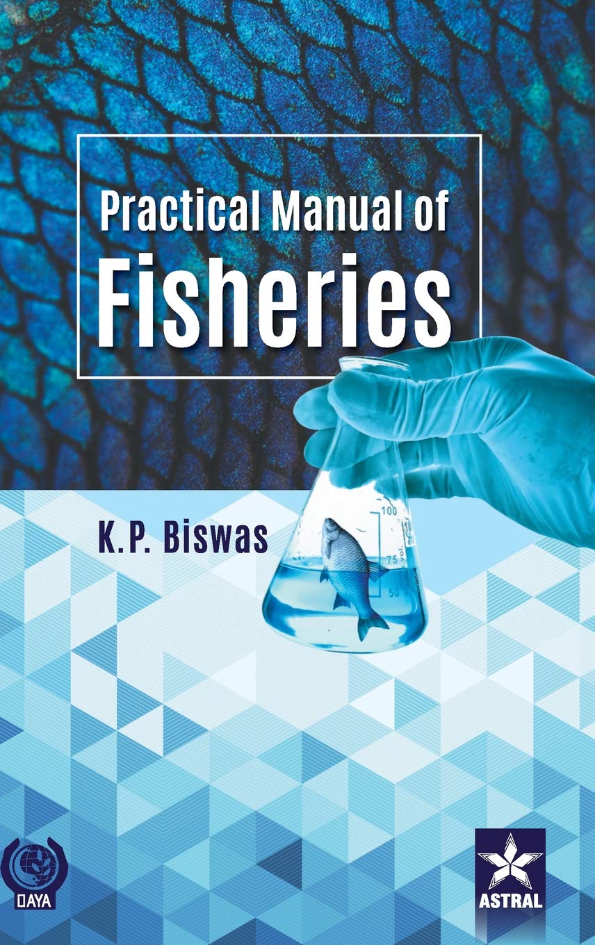 Practical Manual of Fisheries Natural Sciences