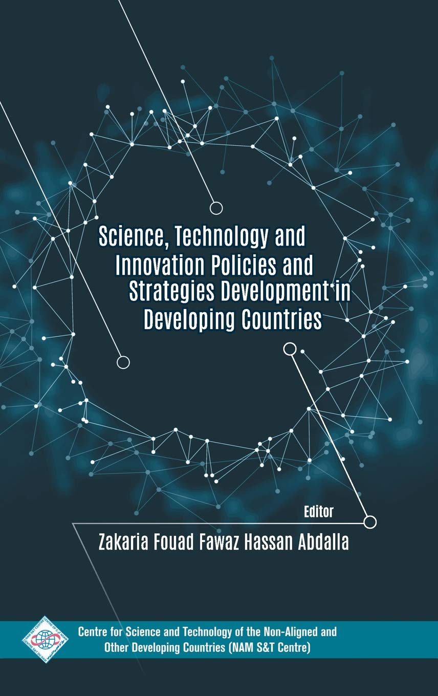 Science Technology and Innovation Policies and Strategies Development in Developing Countries Social Sciences