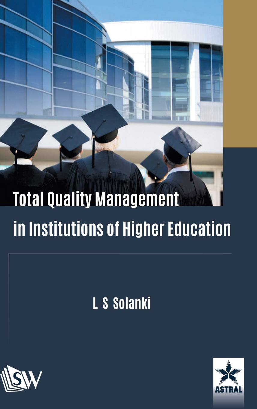 Total Quality Management in Institutions of Higher Education Business, Finance & Career
