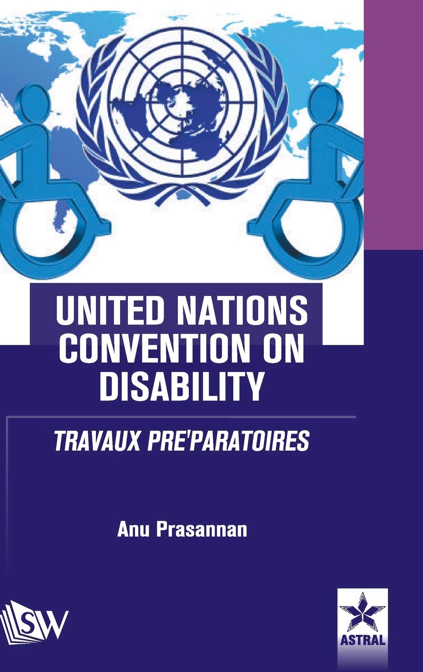 United Nations Convention on Disability TRAVAUX  PRE'PARATOIRES Law