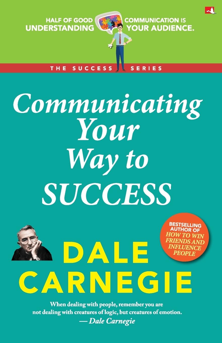 Communicating Your Way To Success (English) Business, Finance & Career