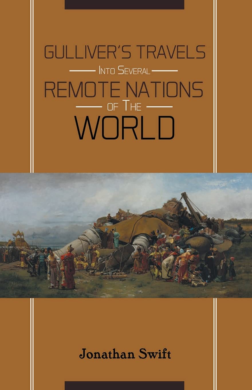 Gulliver’s Travels into Several Remote Nations of the World book