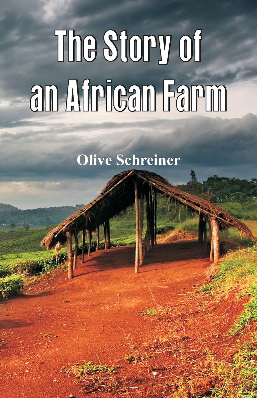 The Story of an African Farm Classics