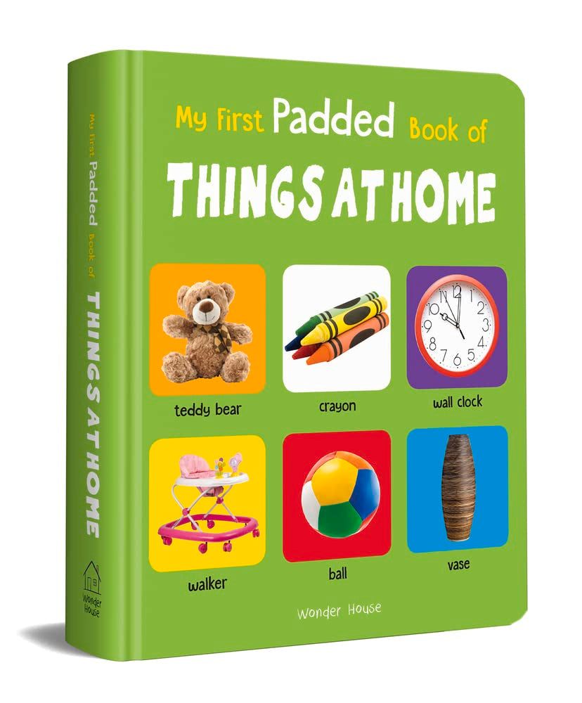 My First Padded Book of Things at Home: Early Learning Padded Board Books for Children book