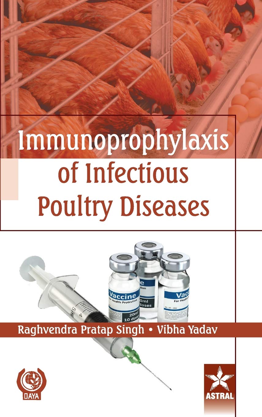 Immunoprophylaxis of Infectious Poultry Diseases Medicine