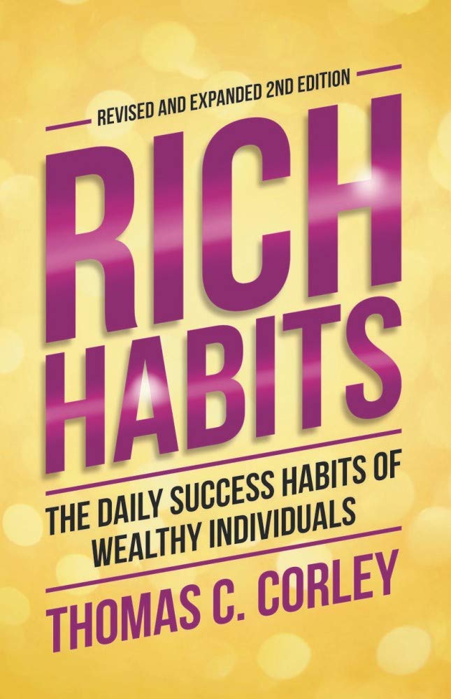 Rich Habits:: The Daily Success habits of wealthy individuals Business, Finance & Career