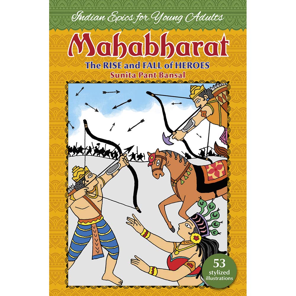 Mahabharat The Rise and Fall of Heroes Books