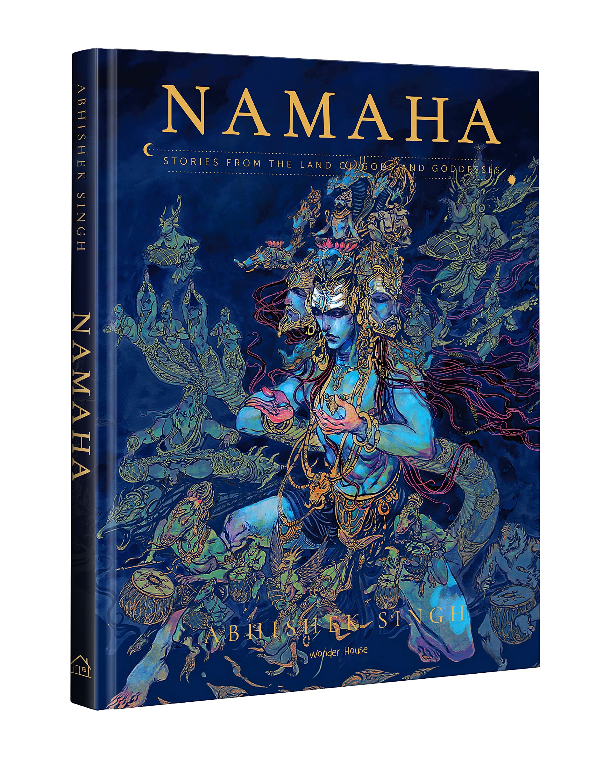 Namaha: Stories from the Land of Gods and Goddesses (Classic Tales from India) Fiction