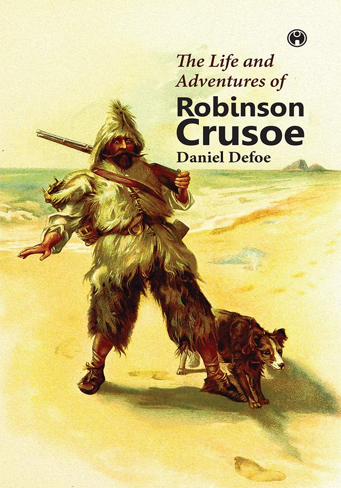 The Life and Adventures of  Robinson Crusoe Contemporary literature