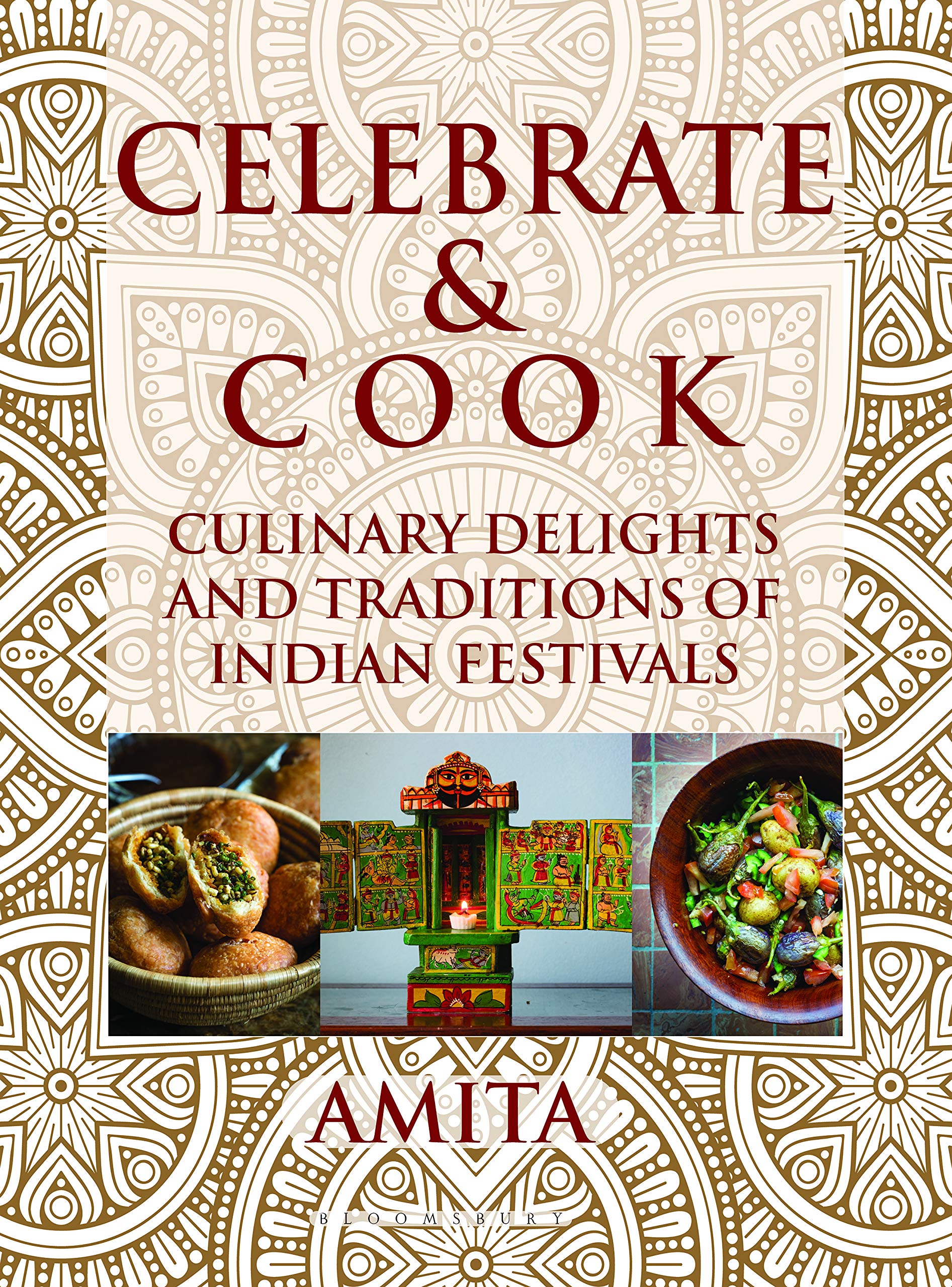 Celebrate & Cook: Culinary Delights and Traditions of Indian Festivals Books