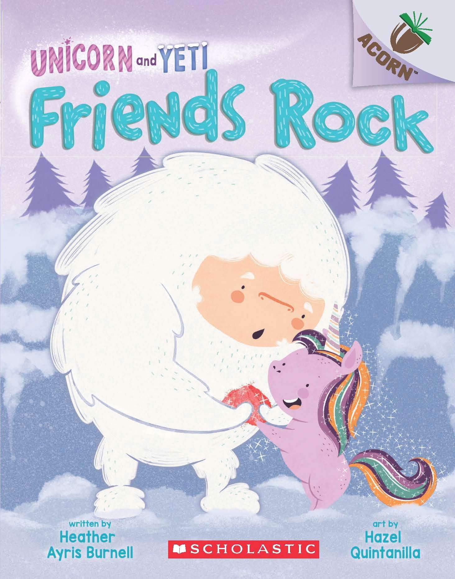 An Acorn Book- Unicorn and Yeti #3: Friends Rock Books