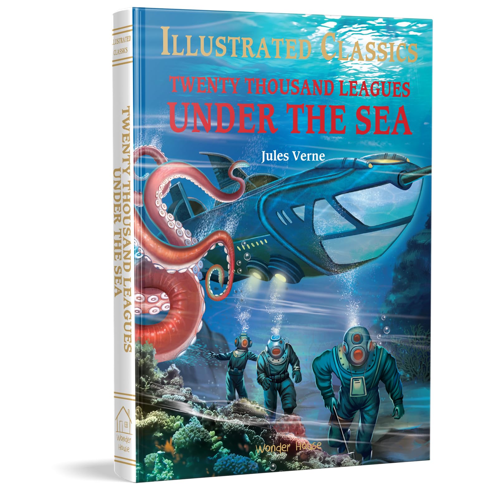 Twenty Thousand Leagues Under the Sea: Illustrated Abridged Children Classics English Novel with Review Questions (Hardback) (Illustrated Classics) Children's books