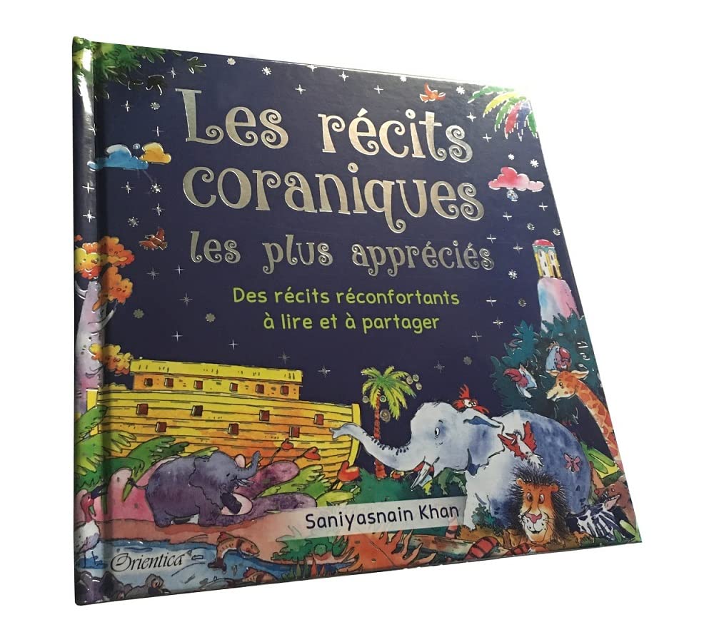 LES RÉCITS CORANIQUES POUR ENFANTS - UN TRÉSOR INESTIMABLE book