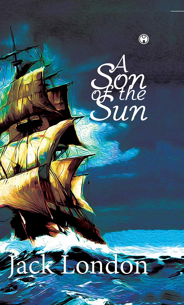 A SON OF THE SUN Contemporary literature