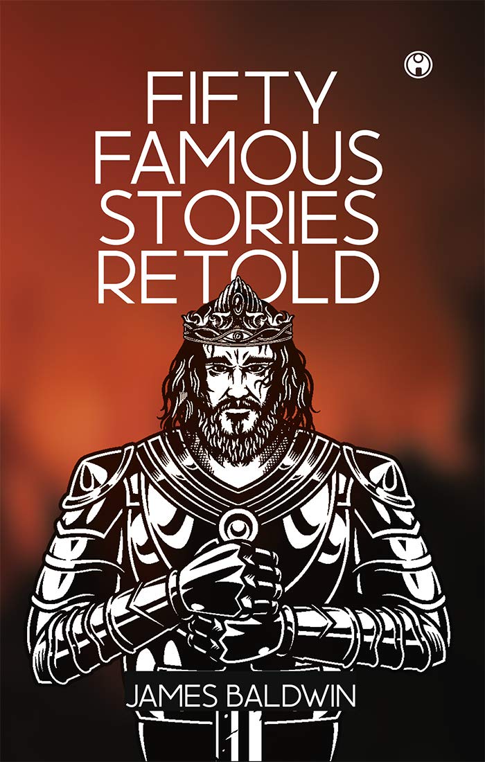 Fifty Famous Stories Retold Learning & Reference