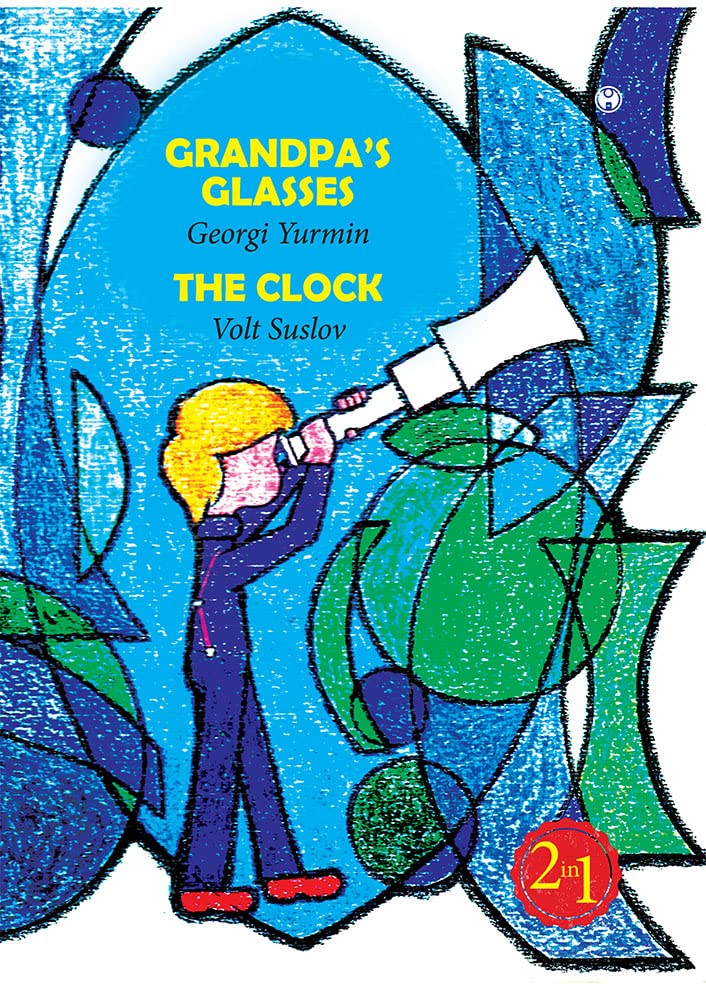 Grandpa's Glasses, The Clock Contemporary literature