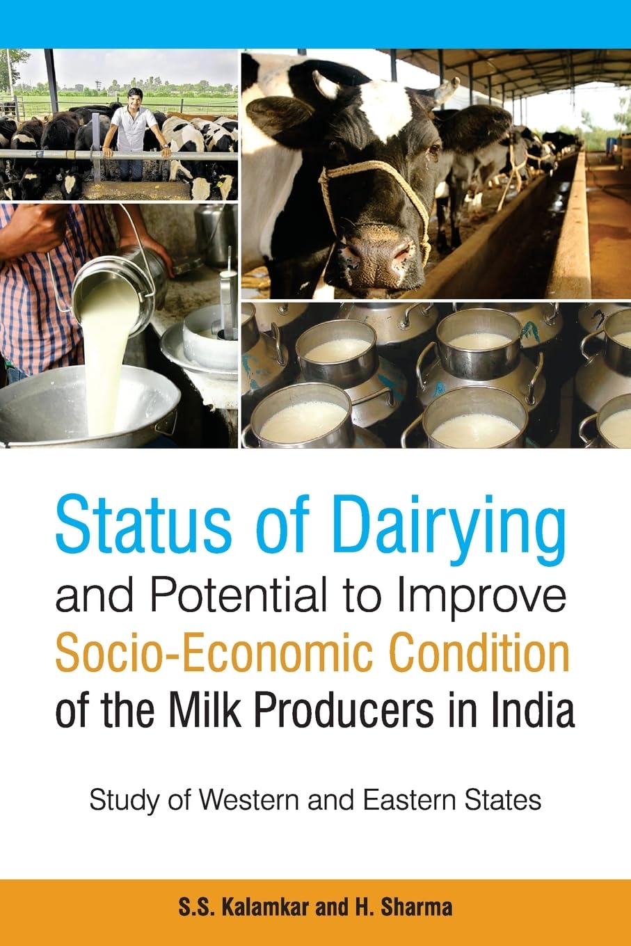 Status of Dairying and Potential to Improve Socio-Economic Condition Social Sciences