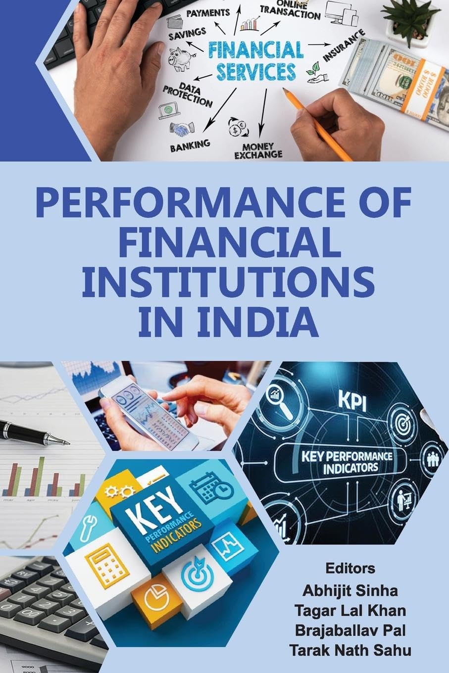 Performance of Financial Institutions in India Business, Finance & Career