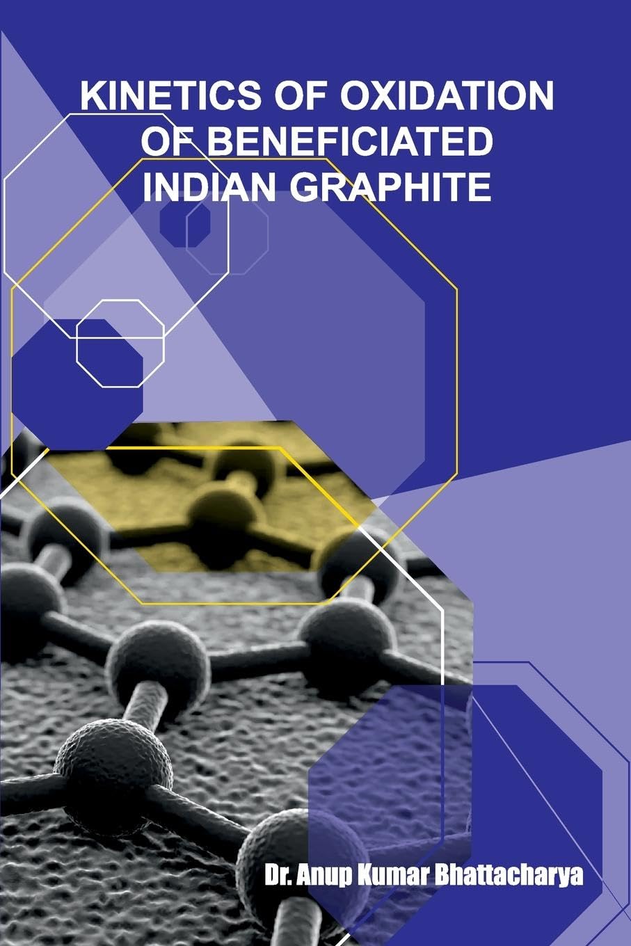 Kinetics of Oxidation of Beneficiated Indian Graphite Natural Sciences