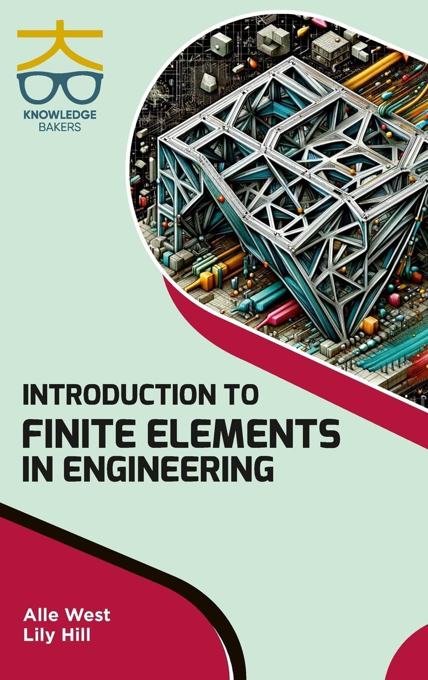 Product Image: Introduction to Finite Elements in Engineering