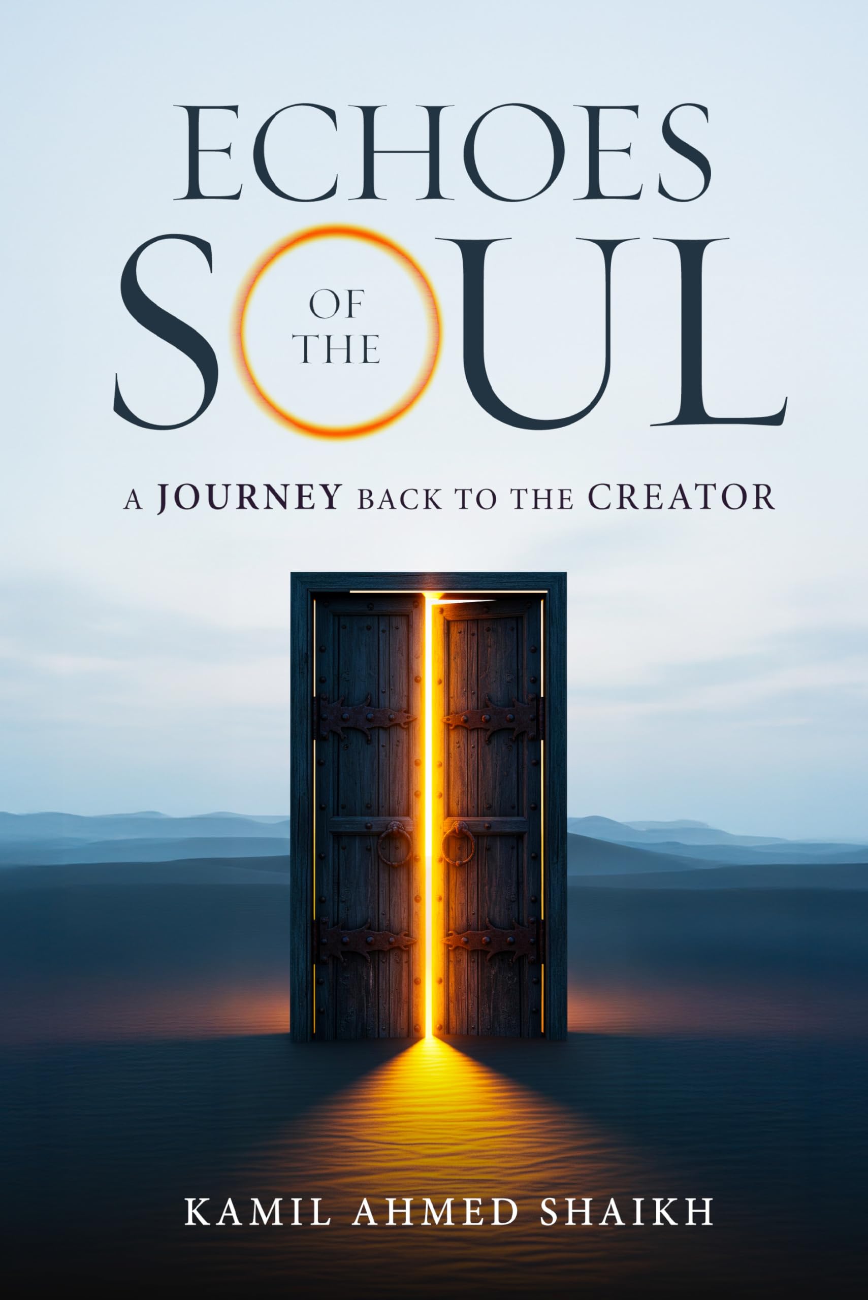 Echoes of the Soul - A Journey Back to the Creator Religion & Esotericism