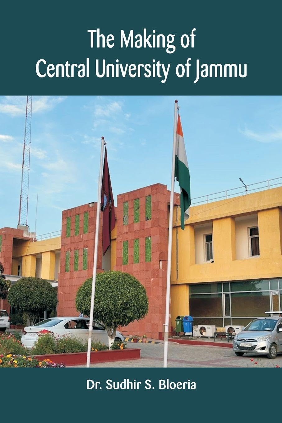The Making of Central University of Jammu Learning & Reference