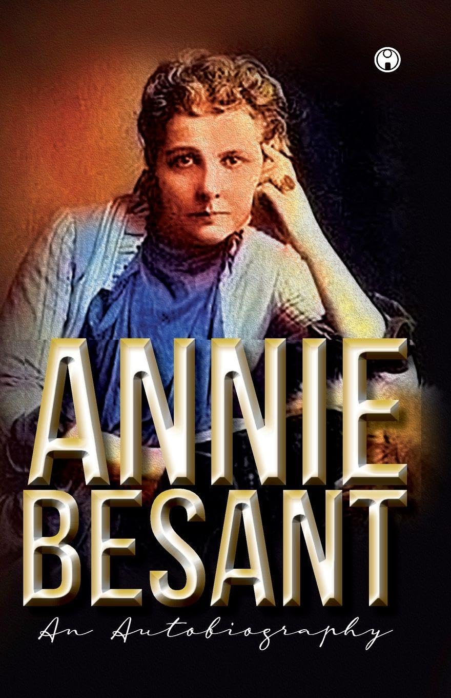 Annie Besant An Autobiography Contemporary literature