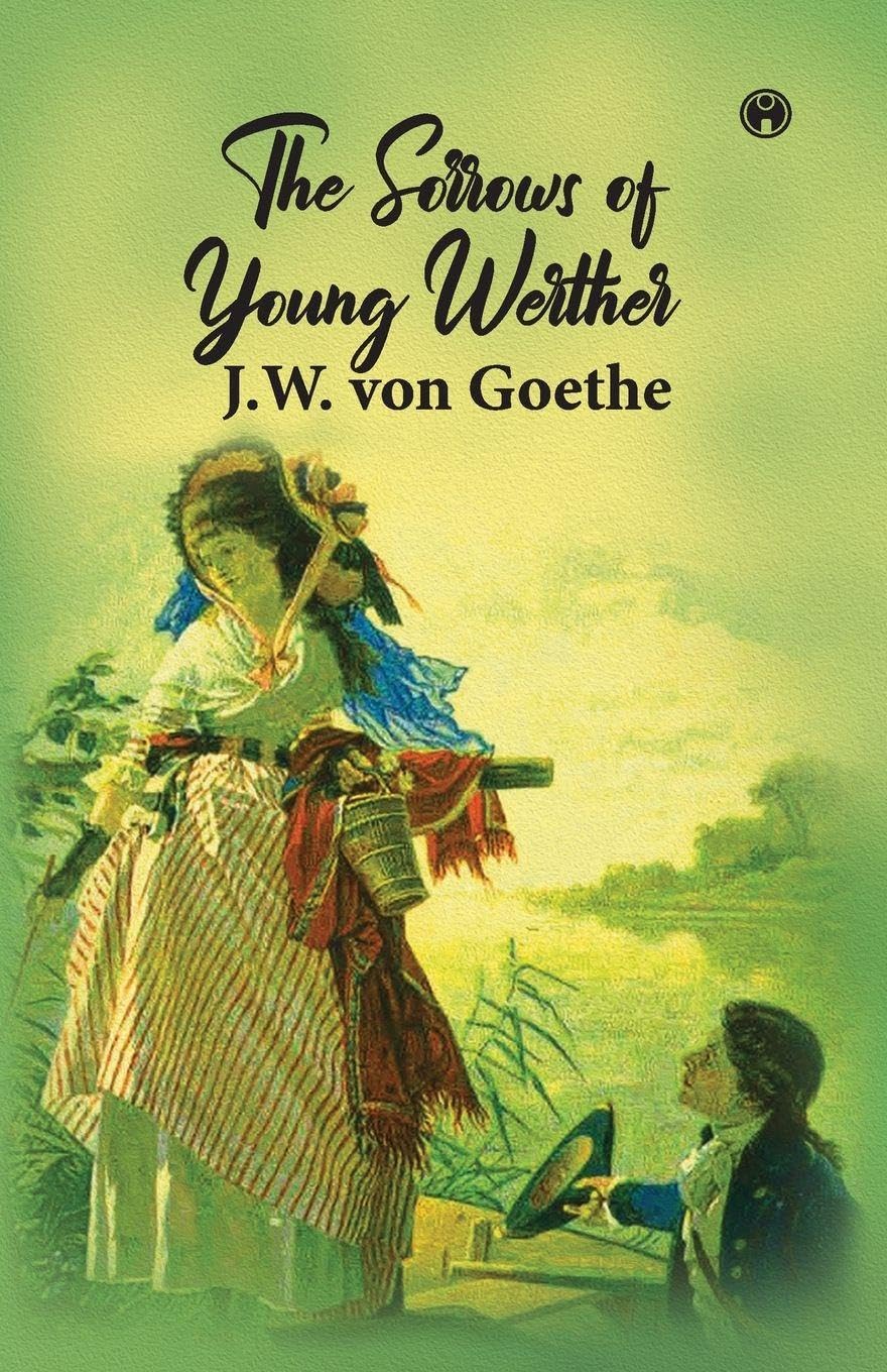 The Sorrows of Young Werther Learning & Reference