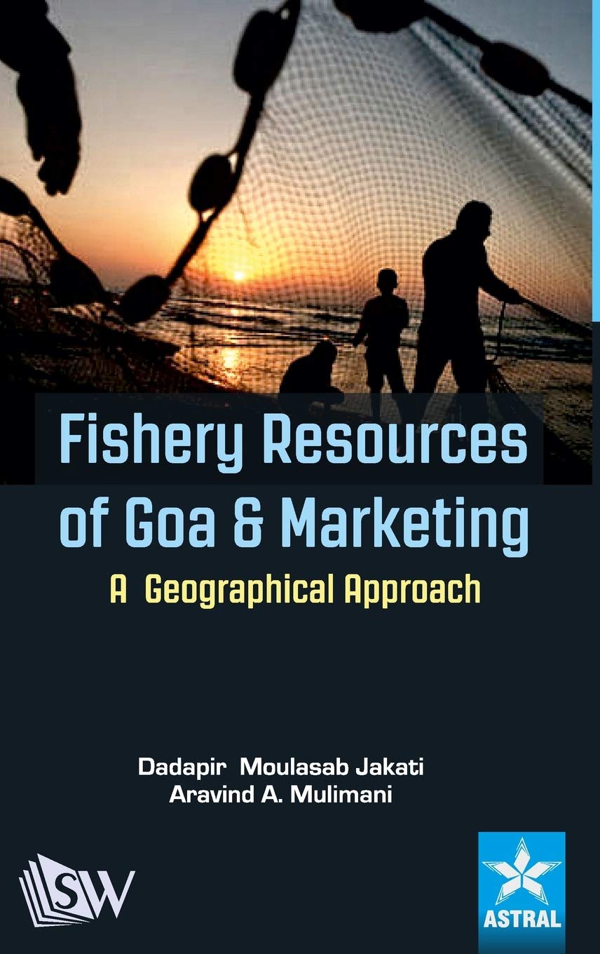 Fishery Resources of Goa and Marketing Natural Sciences