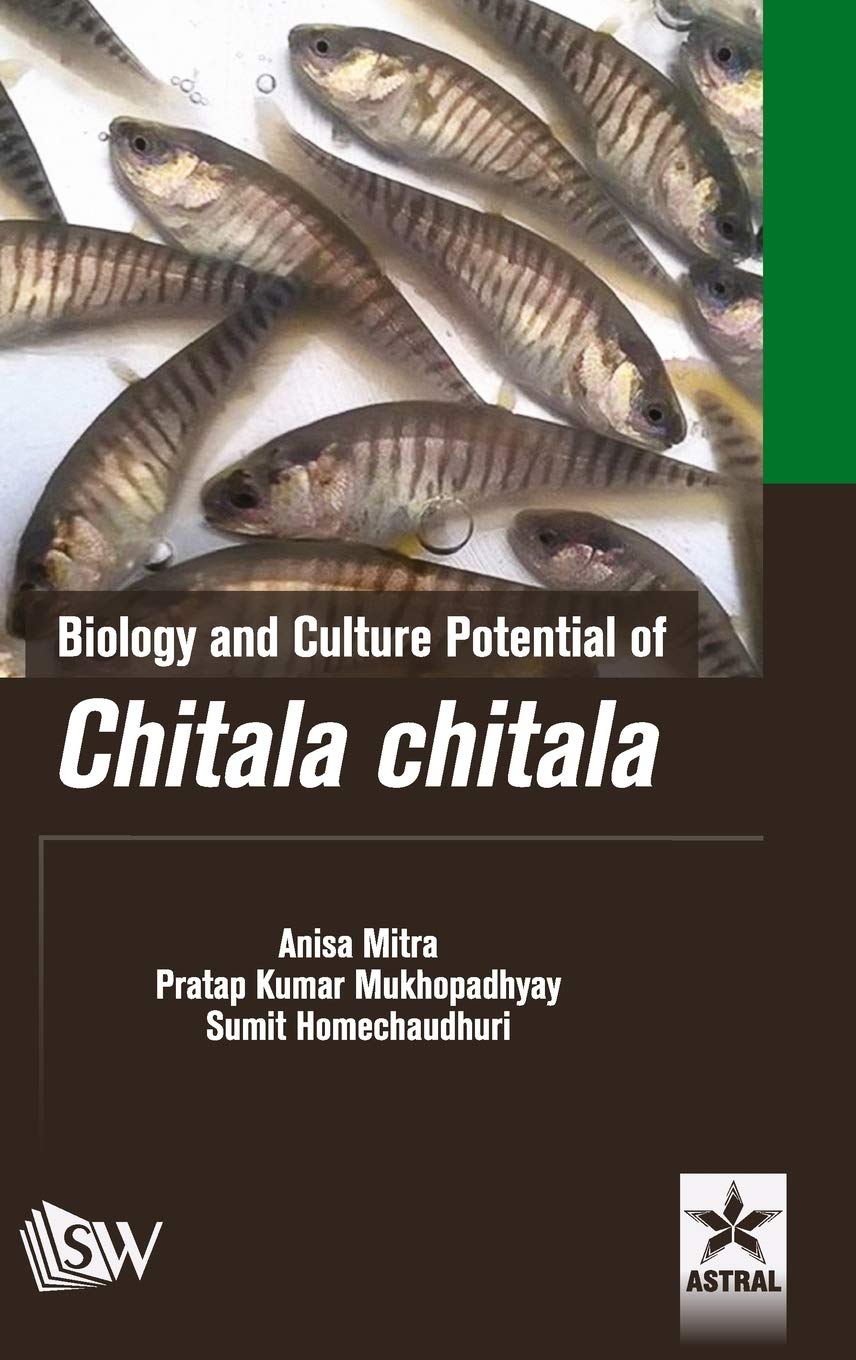 Biology and Culture Potential of Chitala chitala Natural Sciences