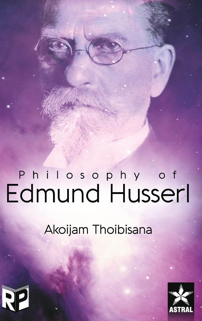 Philosophy of Edmund Husserl Philosophy