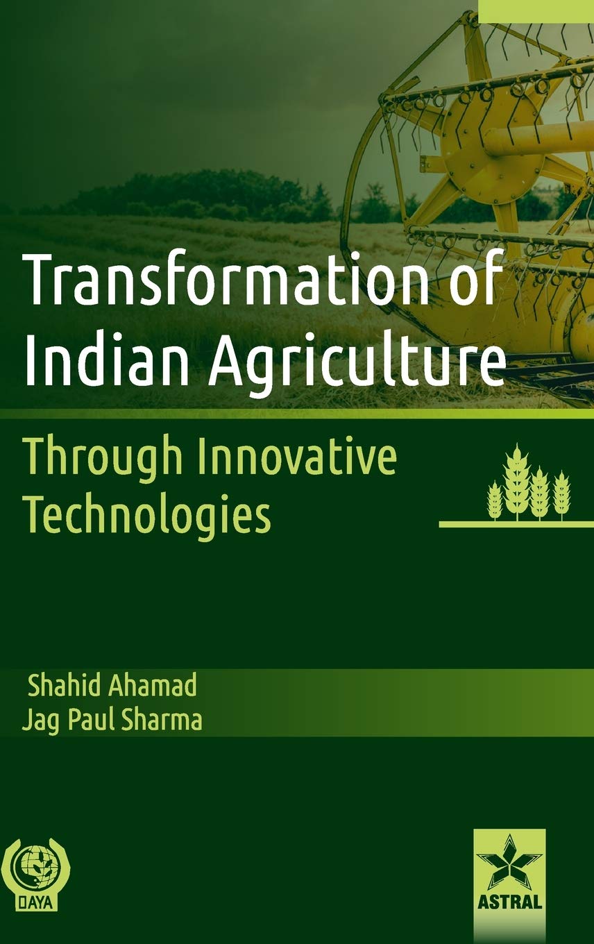 Transformation of Indian Agriculture Natural Sciences