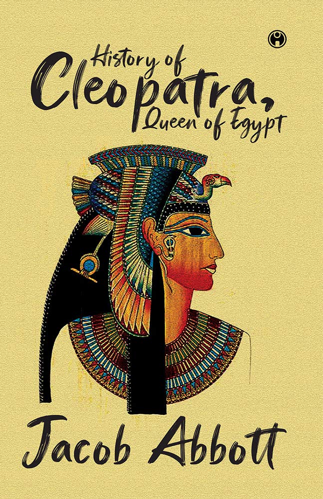 History of Cleopatra Queen of Egypt Contemporary literature