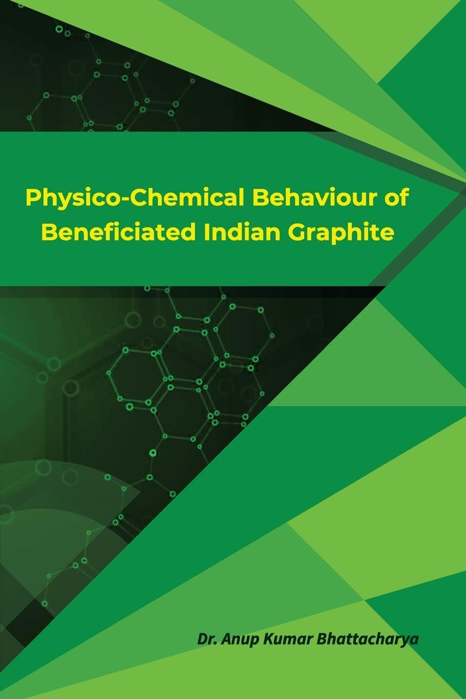 Physico-Chemical Behaviour of Beneficiated Indian Graphite Natural Sciences
