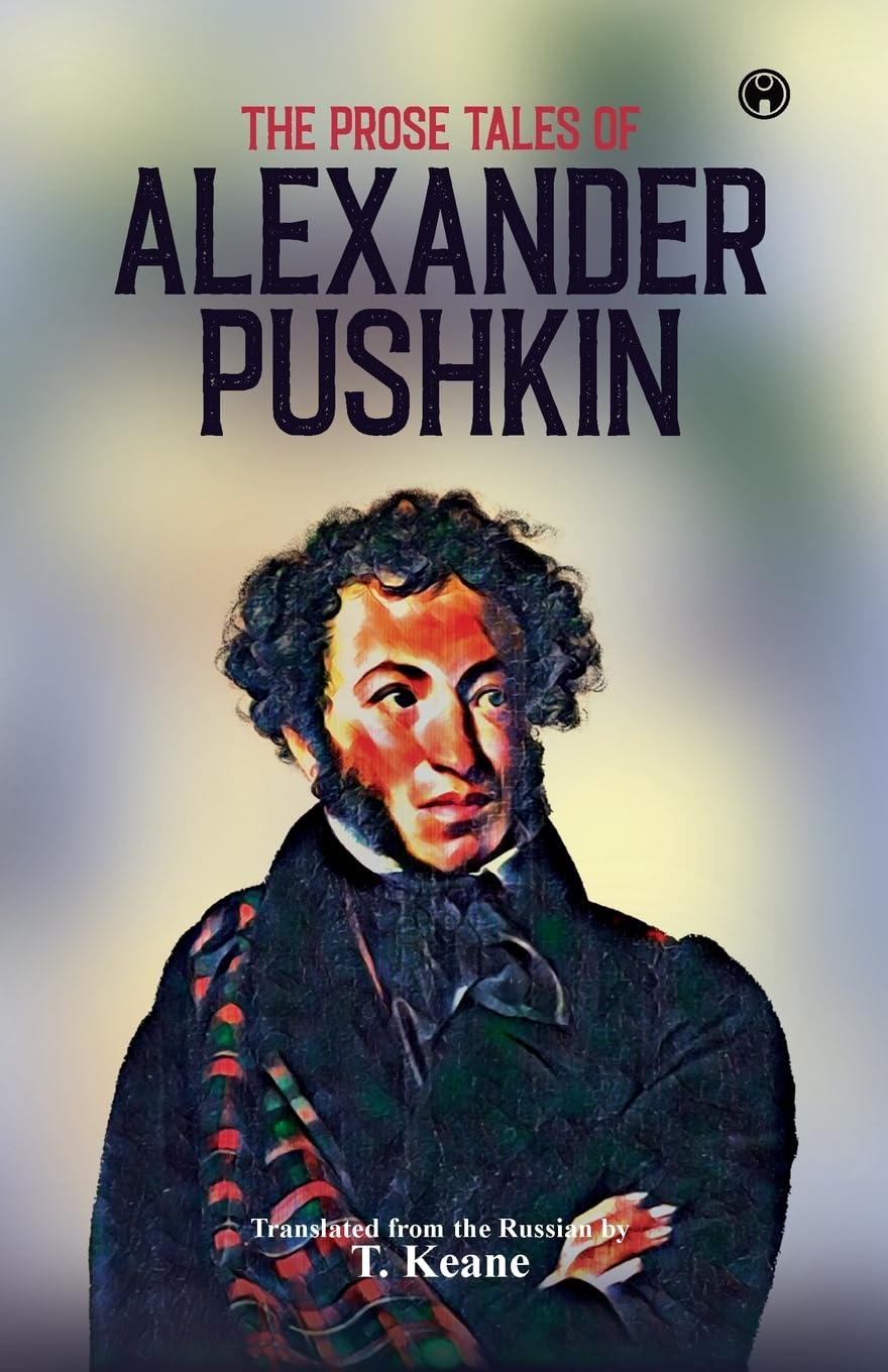 The Prose Tales of Alexander Pushkin Contemporary literature