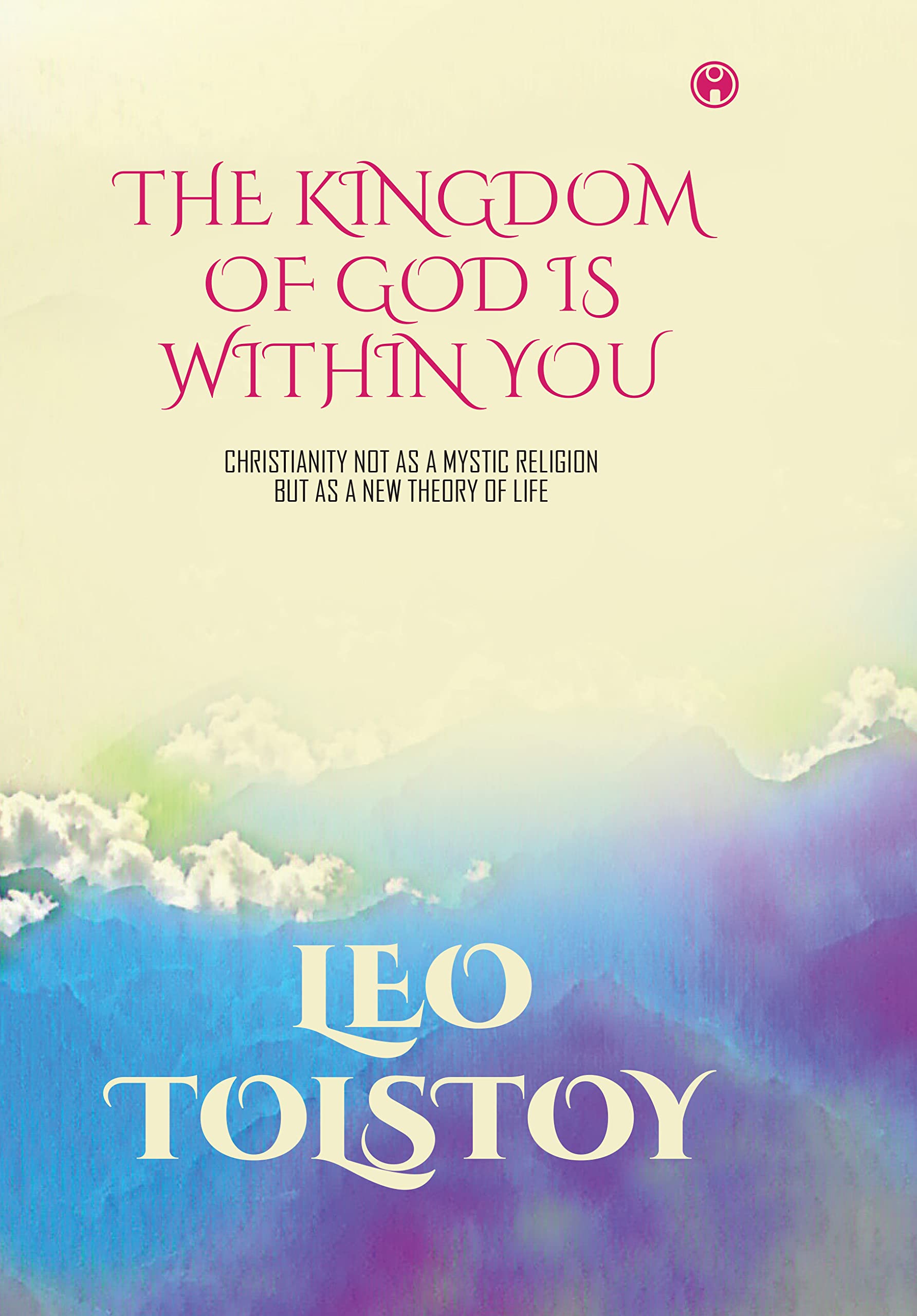 The Kingdom of God Is Within You Contemporary literature