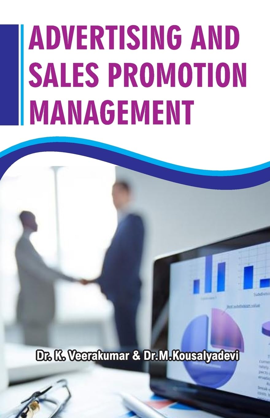 Advertising and Sales Promotion Management Contemporary literature