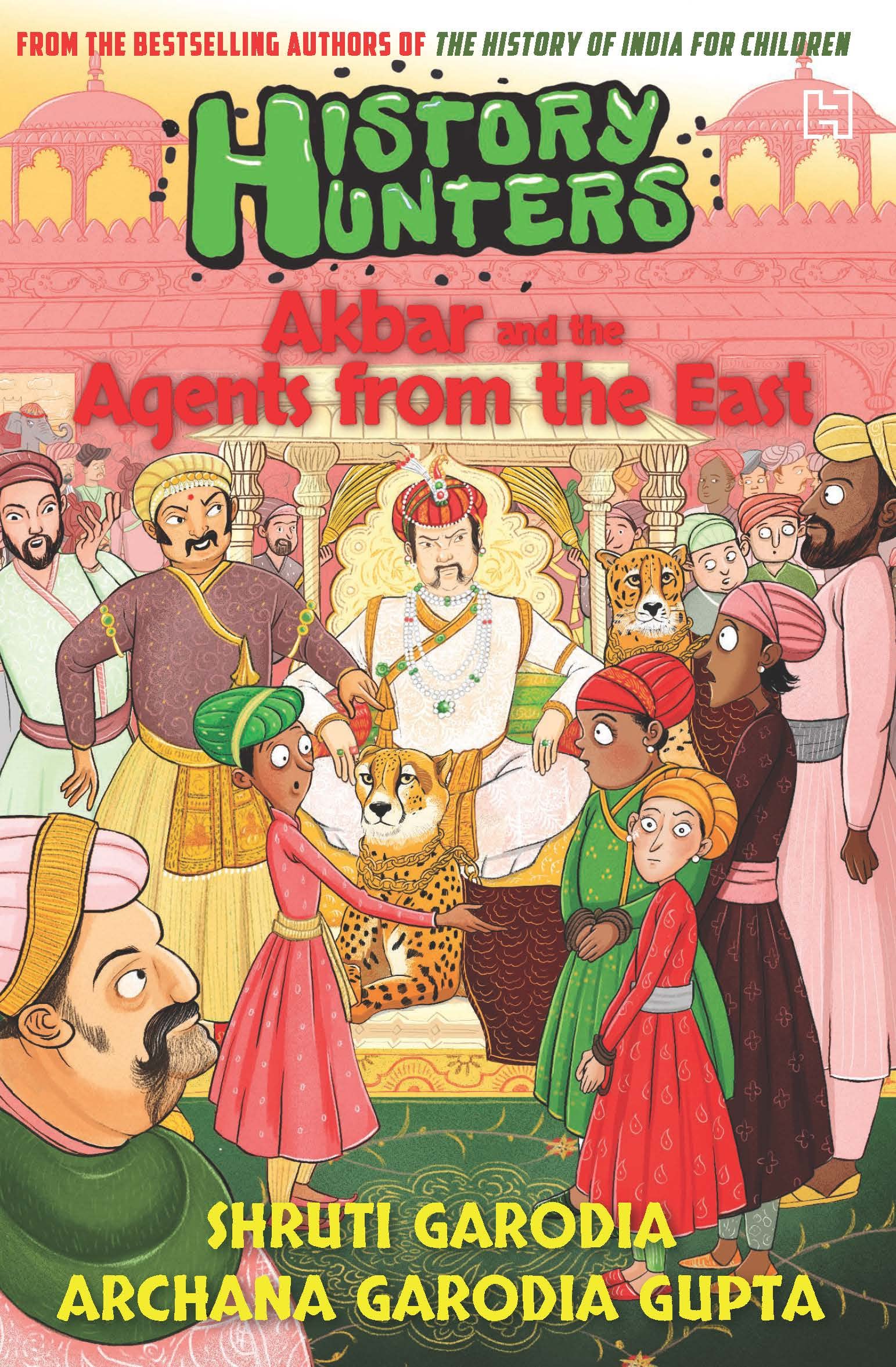 History Hunters Book 2: Akbar And The Agents From The East Novels & Short Stories