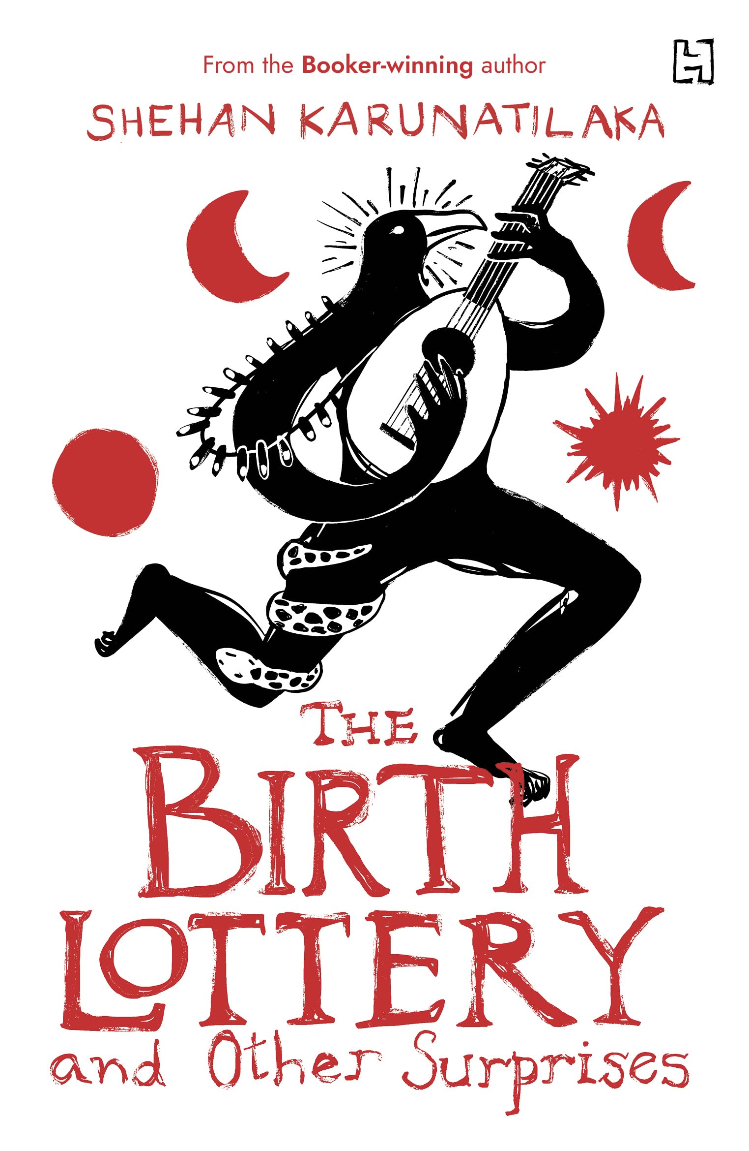 The Birth Lottery And Other Surprises Essays & Short Stories