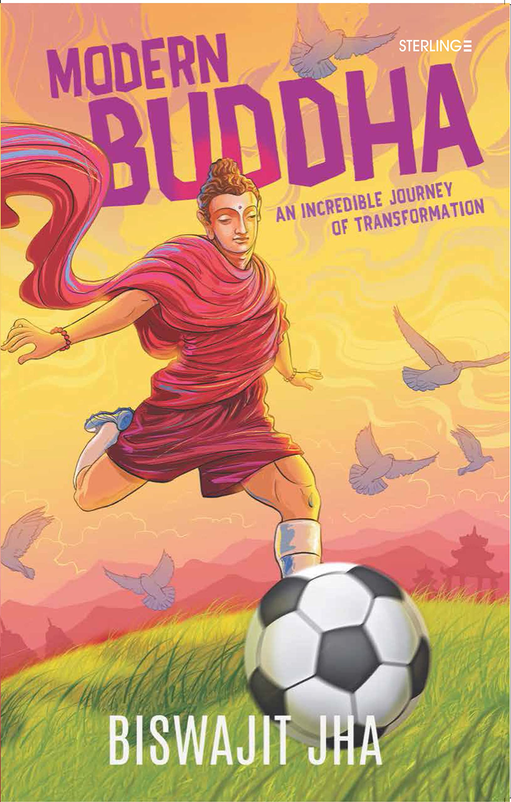Modern Budda: An Incredible Journey of Transformation Contemporary literature