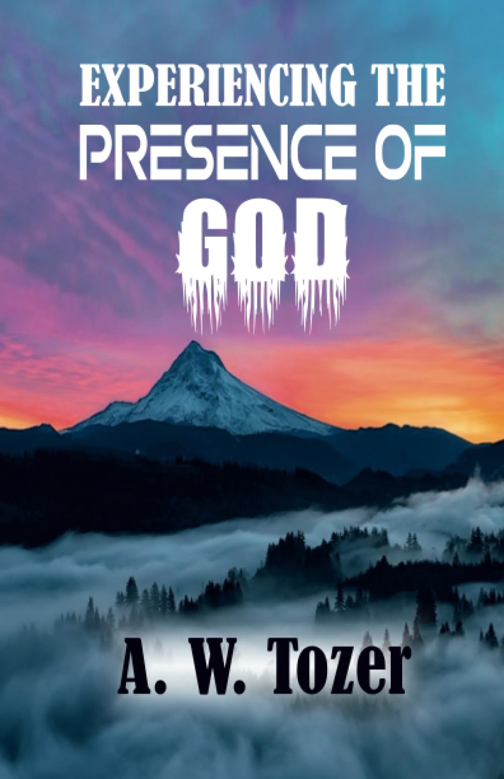 Experiencing The Presence Of God Lifestyle