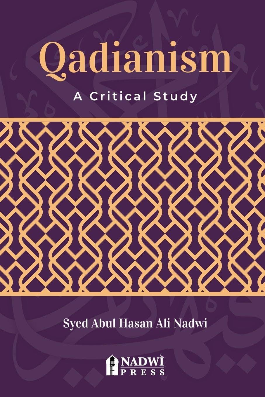 Qadianism - A Critical Study Law