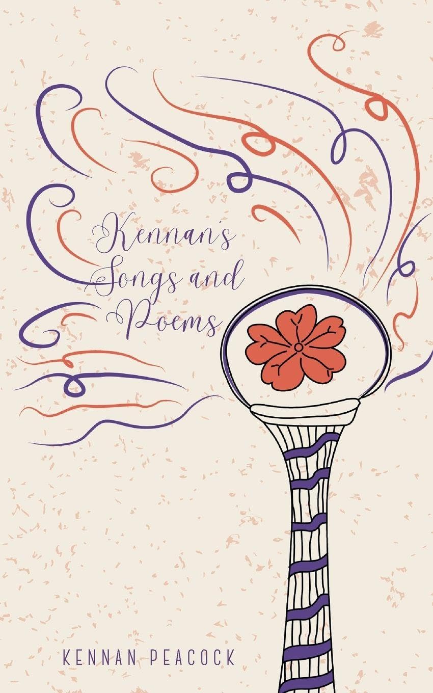 Kennan's Songs and Poems Poetry