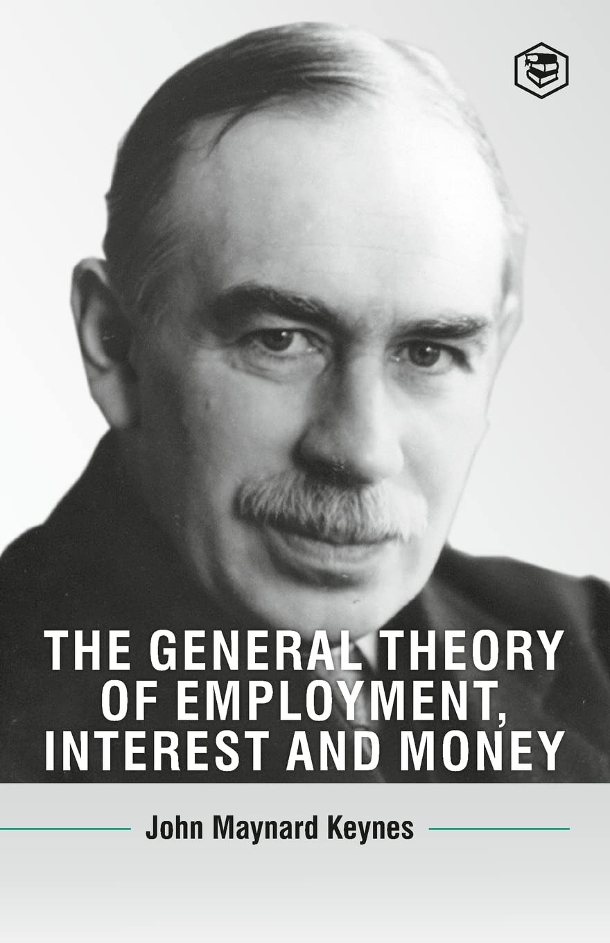 The General Theory Of Employment, Interest And Money Law