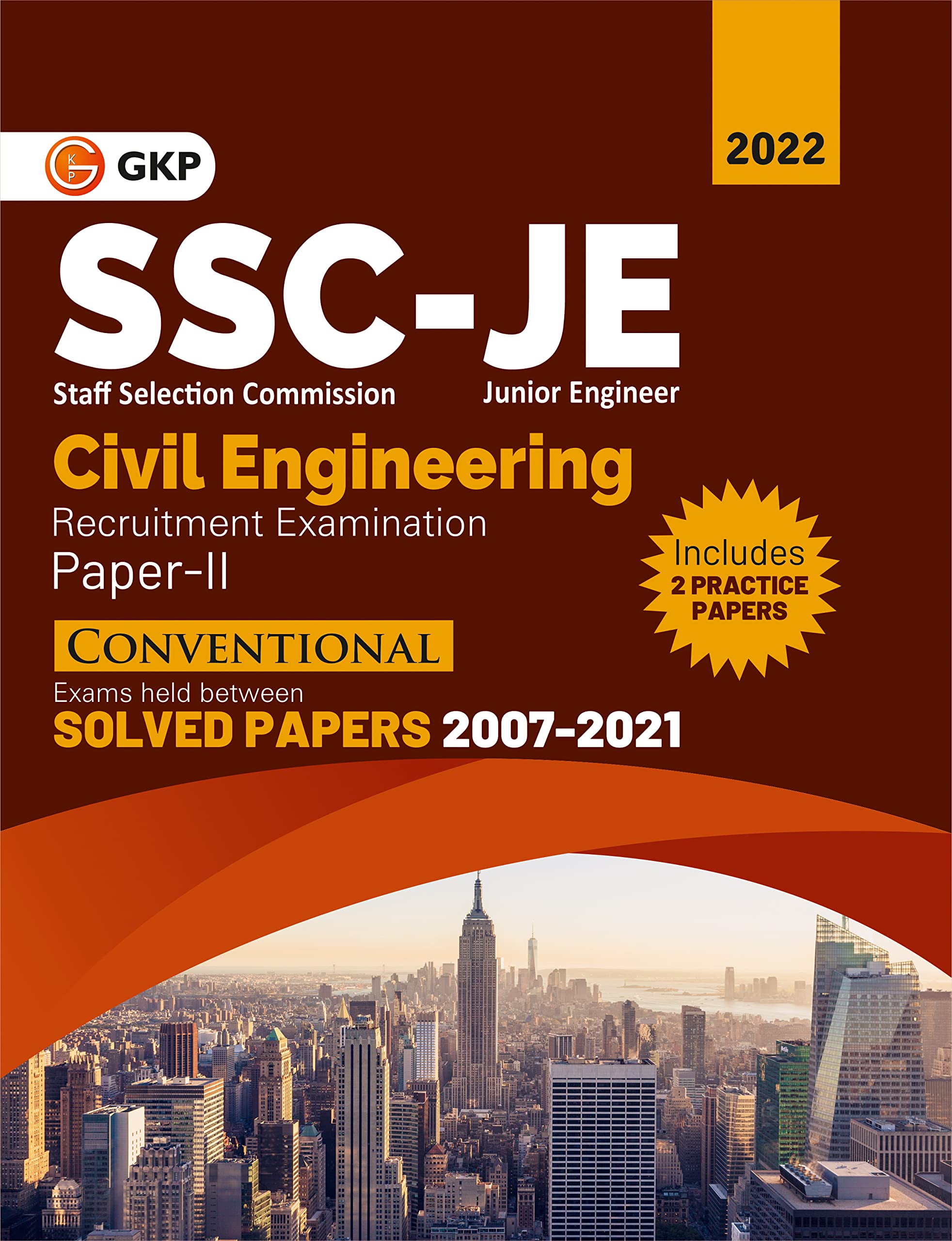 SSC Junior Engineer Paper II - Civil Engineering - Conventional Solved Papers (Exams Held between 2007-2021) Books